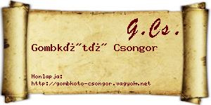Gombkötő Csongor névjegykártya